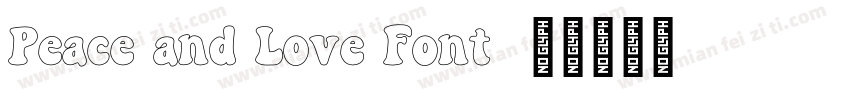 Peace and Love Font字体转换